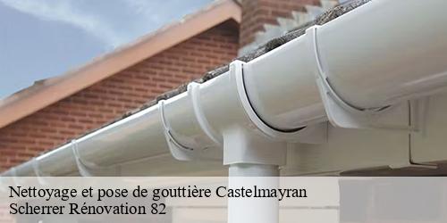 Nettoyage et pose de gouttière  castelmayran-82210 Scherrer Rénovation 82